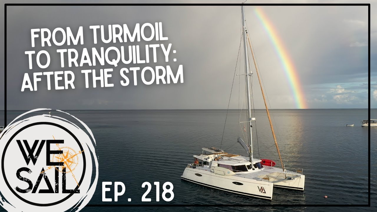 From Turmoil to Tranquility: Rekindling Spirits After the Storm at Anchor | Episode 218