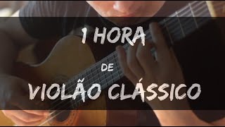 Violão Clássico 'As Mais Belas Obras' 1 Hora Só De Música