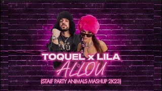 TOQUEL x LILA - ALLOU (STAiF Party Animals Mashup 2k23) Resimi