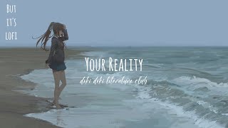 Your Reality Lofi - Doki Doki Literature Club「Mr Dark & Joripu.」