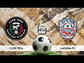 Club tepa vs laguna fc may 5th  5 pm