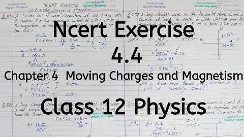 Ncert Exercise 4.4, Chapter 4, Moving Charges and Magnetism, Class 12 Physics