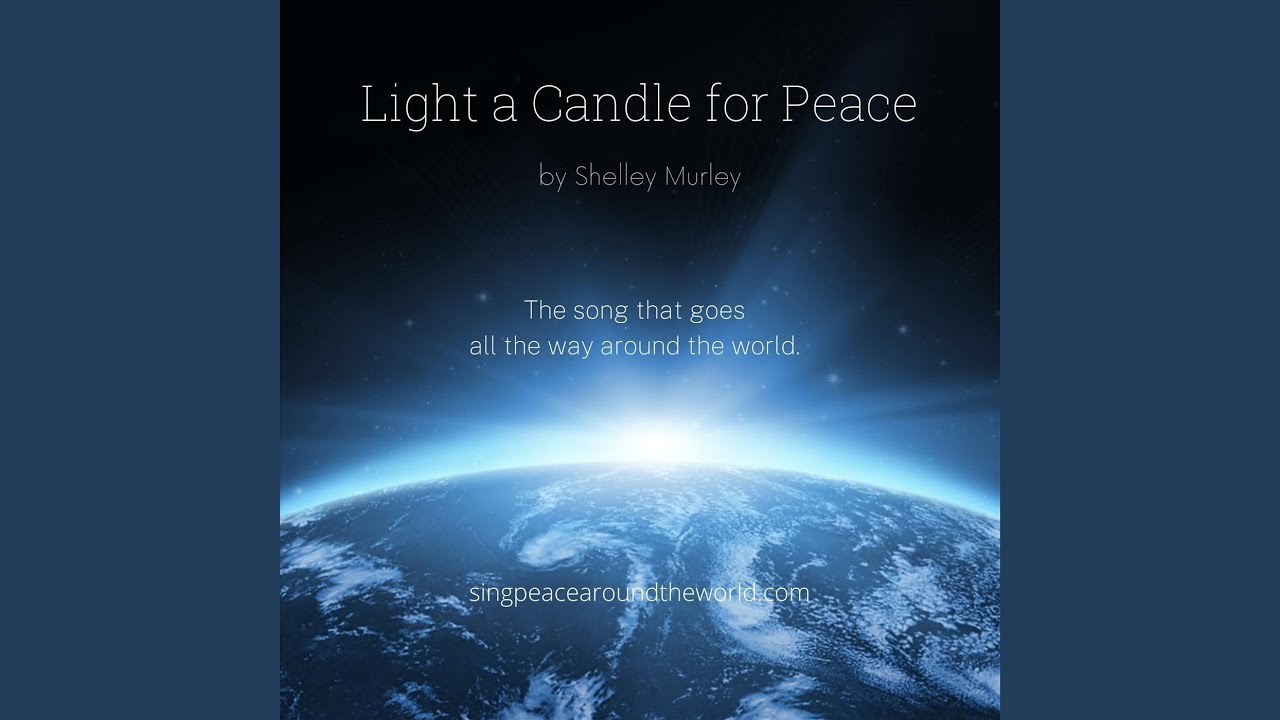 Light a Candle for Peace YouTube