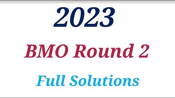 BMO Round 2 2022 2023 2024 Solutions Problems Questions British Mathematical Olympiad Math UK Trust
