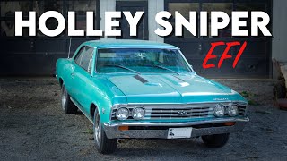 Holley Sniper EFI Installation | 1967 Chevelle