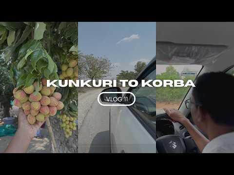 Kunkuri to Korba | VLOG 11 | #vlog #vlogger #vlogging #explore #travel