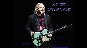 Joe Walsh - One day at a Time"