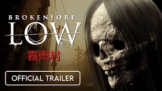 BrokenLore: LOW | Official Launch Trailer