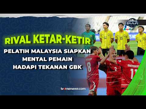Jelang Lawan Indonesia, Tan Cheng Hoe Waspadai Atmosfer Panas GBK | OneNews Bola