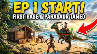 ARK Mobile The Island Series EP 1 🔥 | First Base + Parasaur Tame