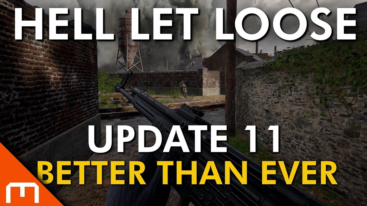 Hell Let Loose - UPDATE 11 is AWESOME!