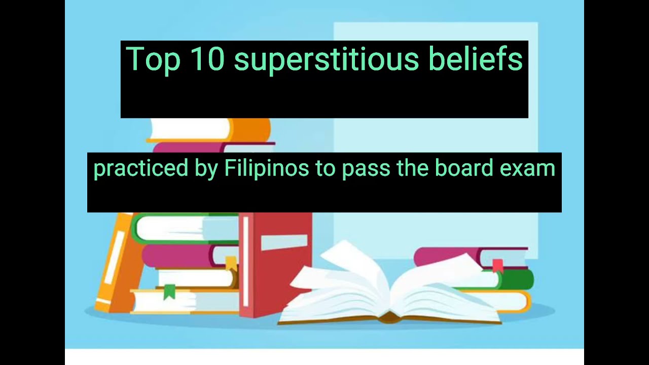 TOP 10 Superstitious beliefs practiced by  filipinos to pass the board exam