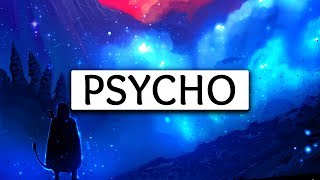 Post Malone ‒ Psycho (Lyrics) 🎤 ft. Ty Dolla $ign