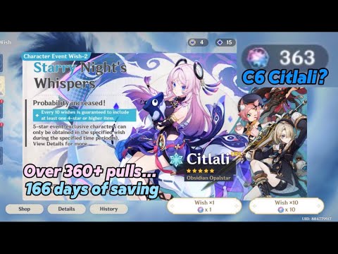 Can I C6 Citlali with 360+ pulls after 166 days of saving? | Genshin Impact