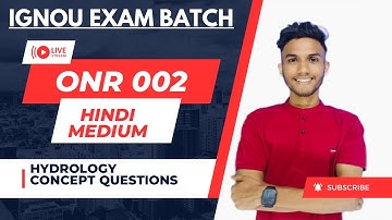 ONR 002 HINDI Medium | HYDROLOGY | BAM COURSE | Important question | IGNOU WALAY