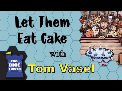 Let Them Eat Cake Review - with Tom Vasel