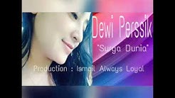 Dewi Perssik - Surga Dunia (Official Lyric Video)  - Durasi: 4:11. 