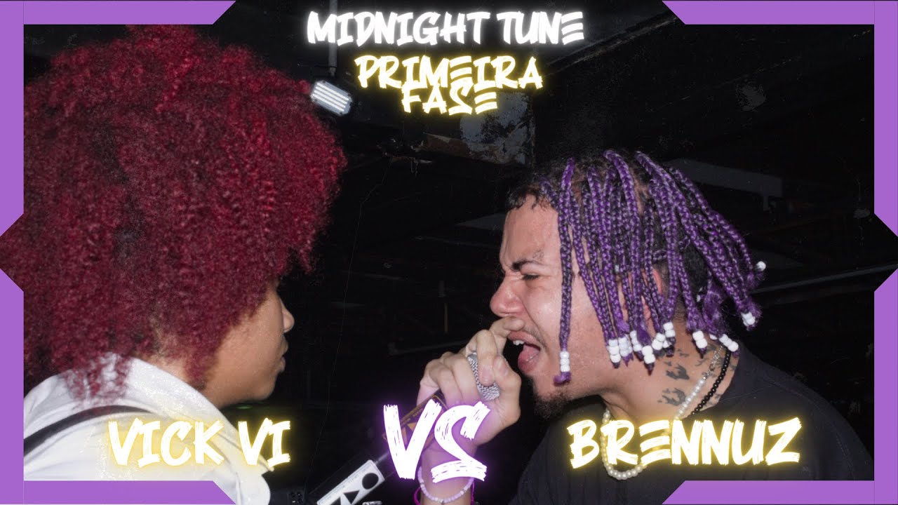 (🔥🤘🏻)VICK VI X BRENNUZ | 1º FASE | MIIDNIGHT TUNE 2 | 154° Batalha dos Estudantes | SP