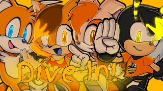 (OLD) DIVE IN °Animation Meme° // SONIC AU (The Kids) // | FlipaClip