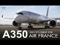 Air France Orders More A350&#39;s