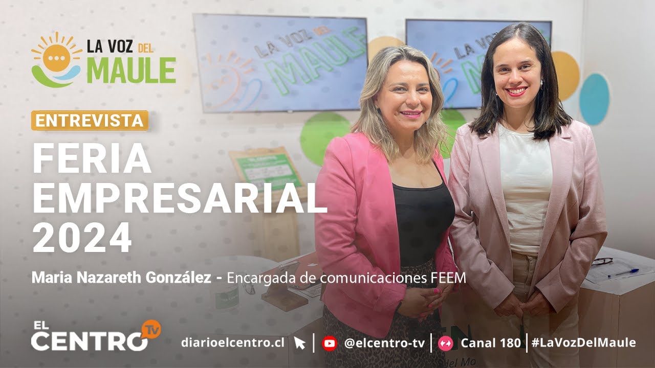 Entrevista Feria Empresarial 2024 | La voz del Maule - YouTube
