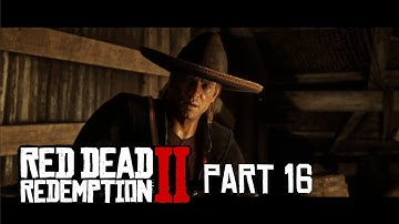 Red Dead Redemption 2 Walkthrough Part 16 - Chapter 2 | No Commentaries