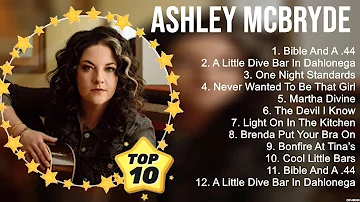 Ashley McBryde Greatest Hits ~ New Country Songs 2023 ~ New Country Music