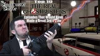 Top 10 Ghostbusters Episodes that would have made a Great 3rd Movie