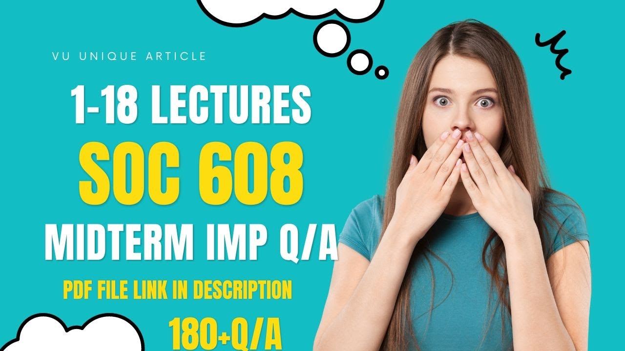 SOC608 Mid Term Preparation 2024 / Most Important & Frequently asked Question / SOC608 Guess 100%