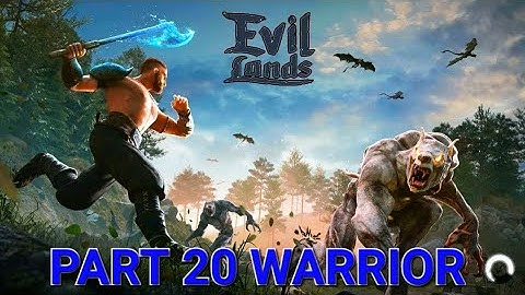 🎮 Evil Lands: Online Action RPG WARRIOR Walkthrough Part 20 | Mobile Gameplay (Android/iOS)