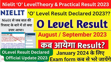 O Level Result Official Update 2023 | आ गया NIELIT का  O Level पर Officialनोटिफिकेशन रिजल्ट 2023