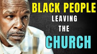 7 Shocking Truths Behind Why Black People Are Leaving the Church I The Bible for Life