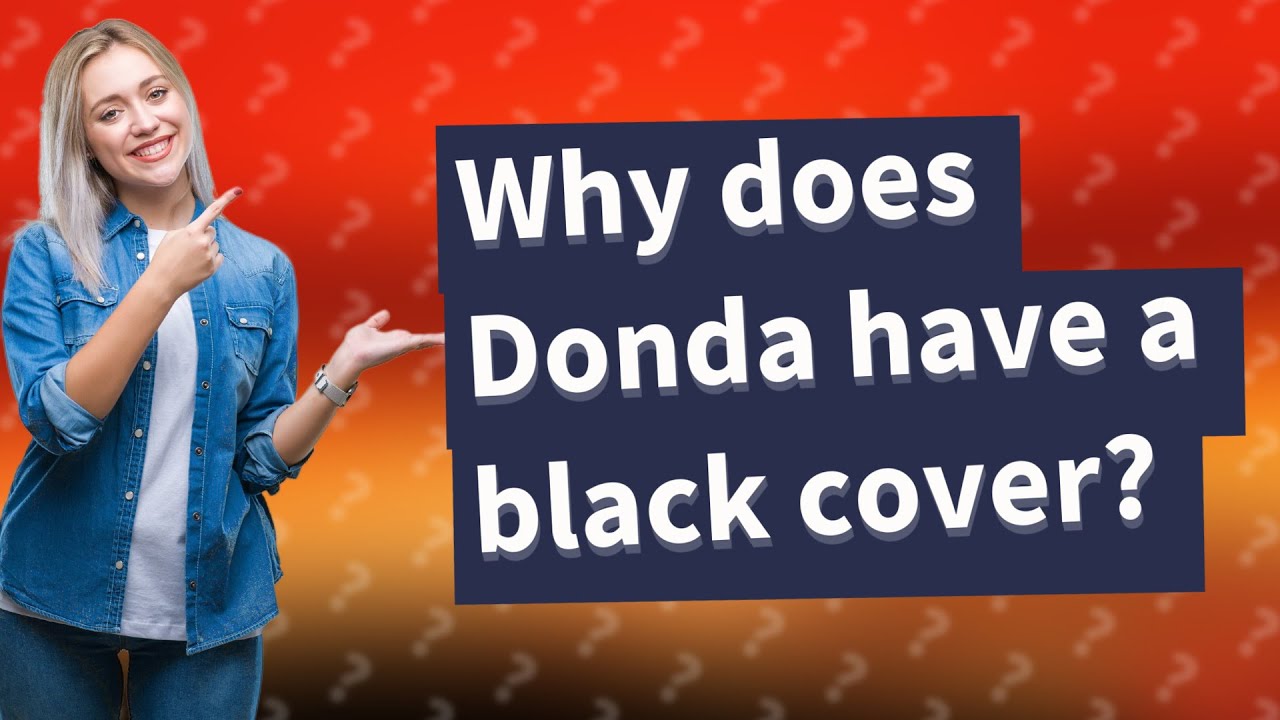 Why does Donda have a black cover? YouTube