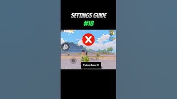 Settings Guide #18 #bgmisettings #bgmicontrols #pubgmsettings #bgmi #pubgmobile #bgmitipsandtricks