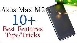 Asus Zenfone Max M2 10+ Best Features and Tips & Tricks - Durasi: 8.26. 