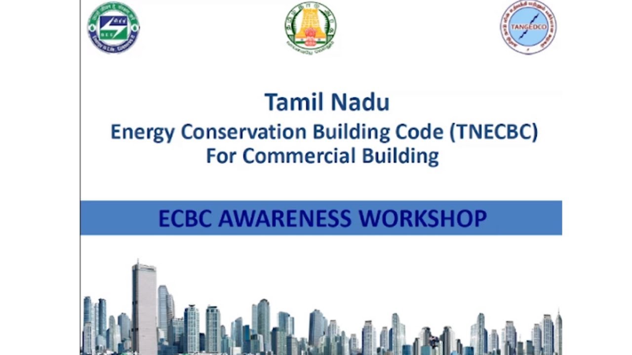 Energy Conservation Building Codes ECBC Training ECBC Awareness energy-conservation-building-codes-ecbc-training-ecbc-awareness