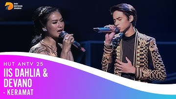 IIS DAHLIA & DEVANO - Keramat | HUT ANTV 25