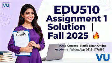 edu510 assignment 1 solution fall2025