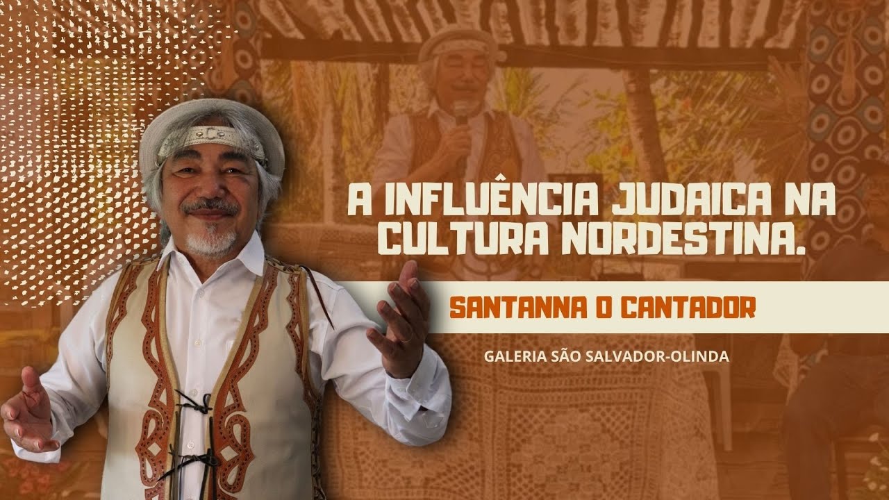 A INFLUÊNCIA JUDAICA NA CULTURA NORDESTINA.