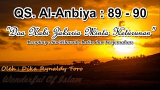 #Wonderful_of_Islam Doa Nabi Zakaria Minta Keturunan (Al-Anbiya : 89-90)