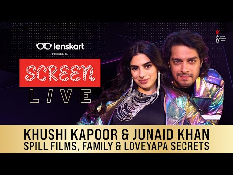 LIVE | Khushi Kapoor & Junaid Khan Reveal the Secrets of LoveYapa and Their Journey | Screen LIVE