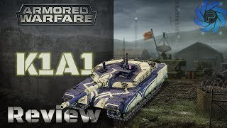 Armored Warfare - K1A1 Review | The Most Expensive Tier 7 MBT!