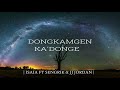 Dongkamgen kadonge  isaia ft sengrik  jj  demo version 