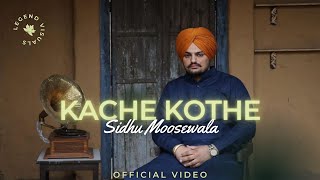 Download Lagu KACHE KOTHE (Official Video) || Sidhu Moose Wala New Punjabi Song 2024 || Legend Visuals MP3 Download Lagu KACHE KOTHE (Official Video) || Sidhu Moose Wala New Punjabi Song 2024 || Legend Visuals MP3