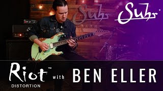 The Suhr RIOT Distortion pedal with Ben Eller