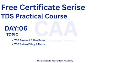 TDS Payment Due Dates & Return Filing Forms Explained | Practical Guide