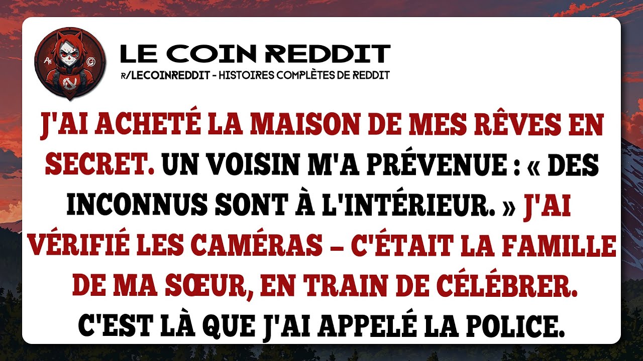 J'ai acheté la maison de mes rêves en secret. Un voisin m'a prévenue : « Des inconnus sont...