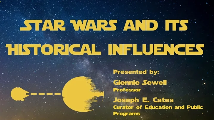 Star Wars & Historical Influences--Sull...  Museum...