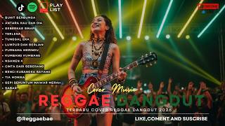 Download lagu LAGU DANGDUT REGGAE SANTAI 2026 🌺 Cinta Dari Seberang, Kumbang Kumbang, Sabar