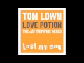 Tom Lown Love Potion Jay Tripwire s 8 Channels Mix